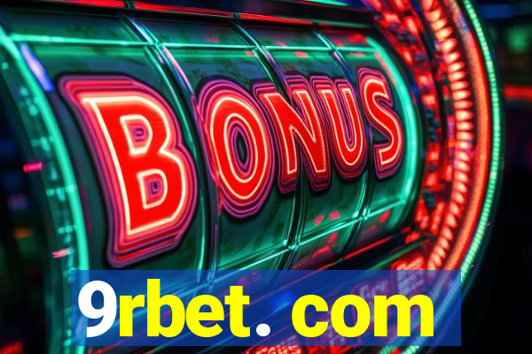 9rbet. com